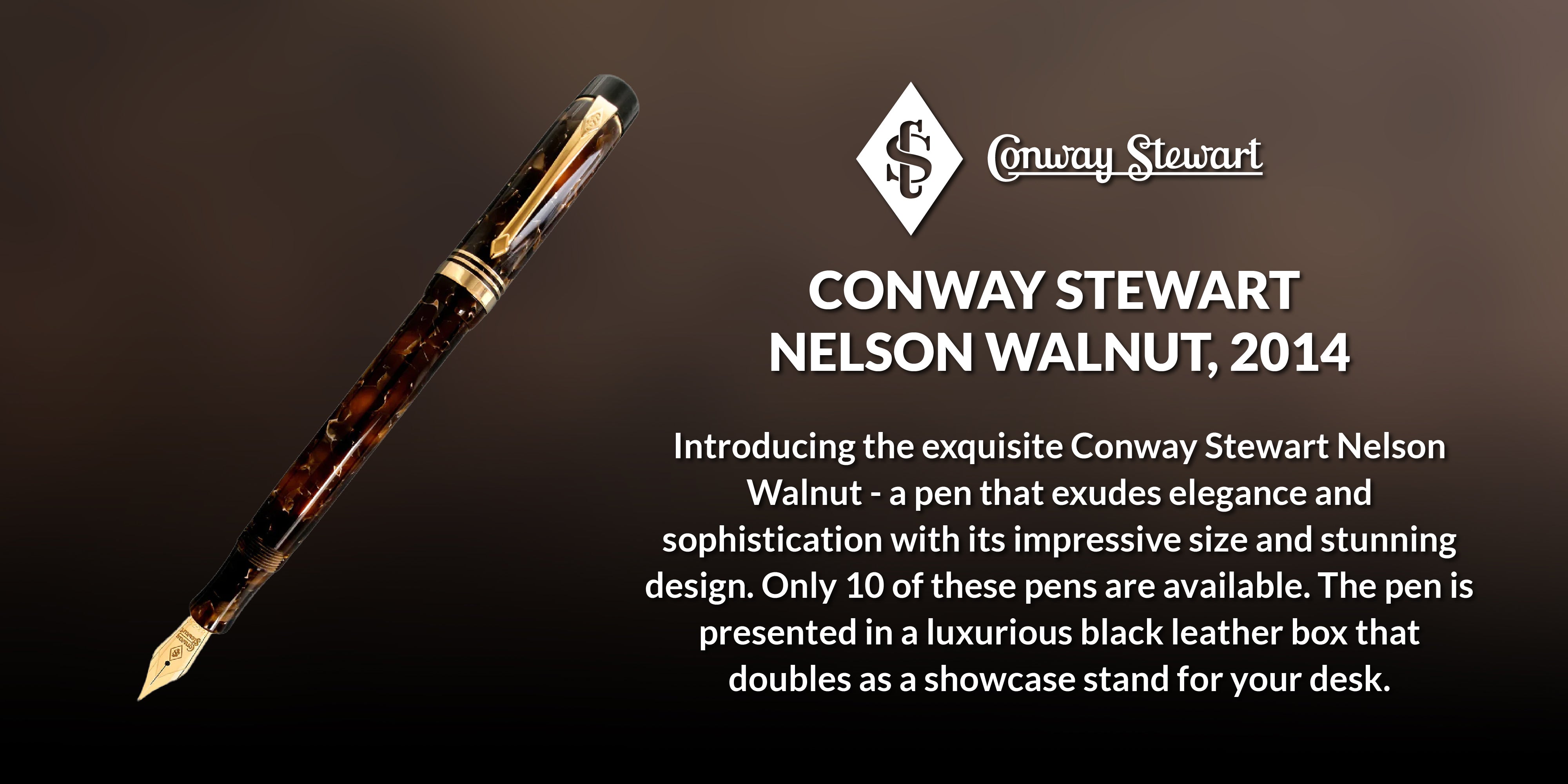 Conway Stewart Nelson Walnut, 2014 Conway Stewart Nelson Walnut, 2014