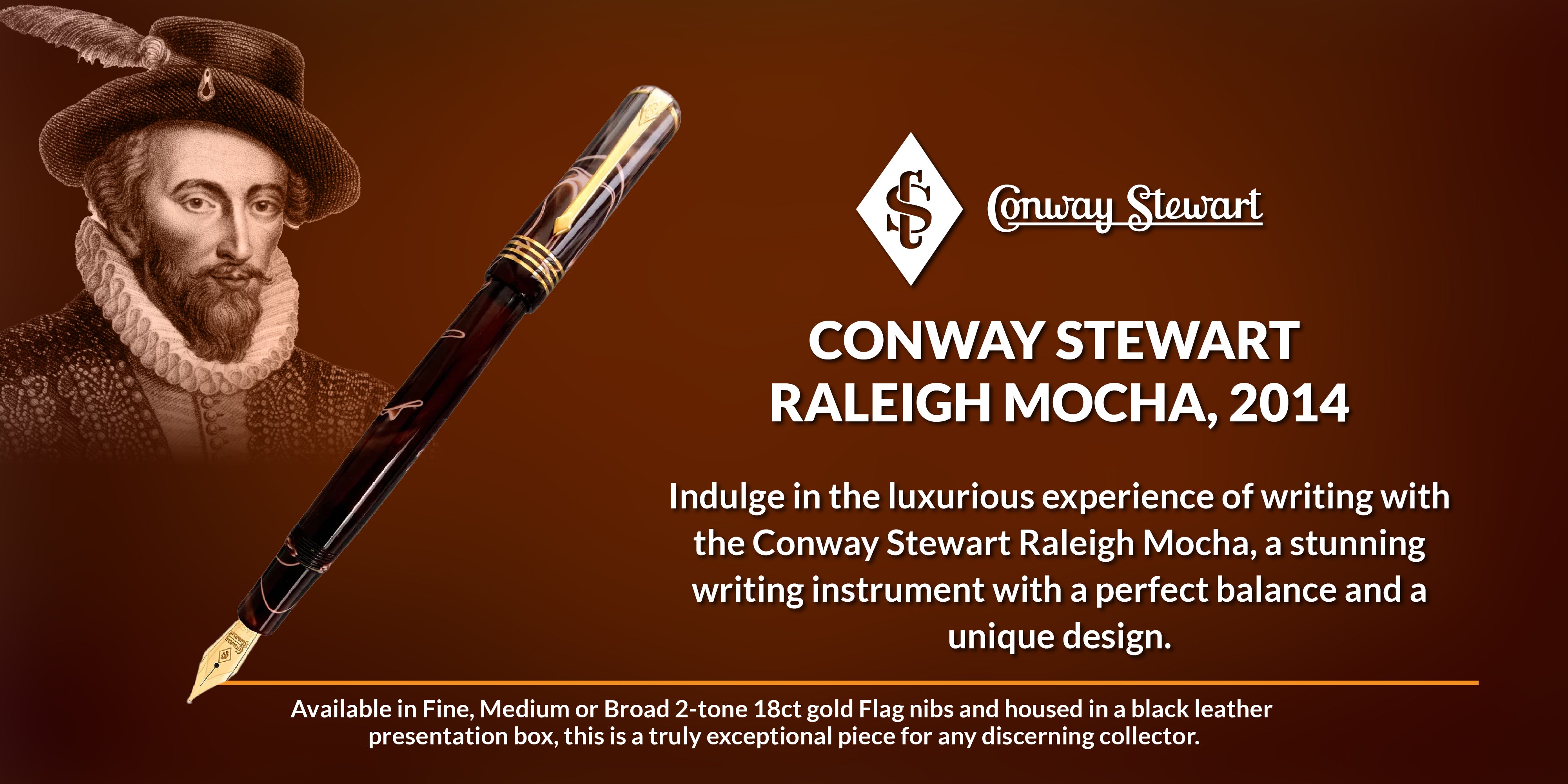 Conway Stewart Raleigh Mocha, 2014 Conway Stewart Raleigh Mocha, 2014
