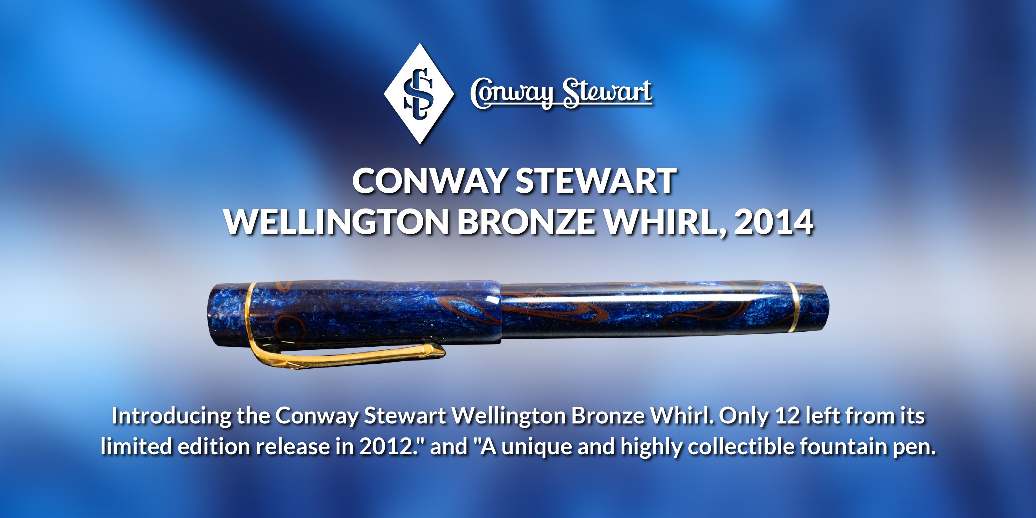 Conway Stewart Wellington Bronze Whirl, 2014 - Conway Stewart