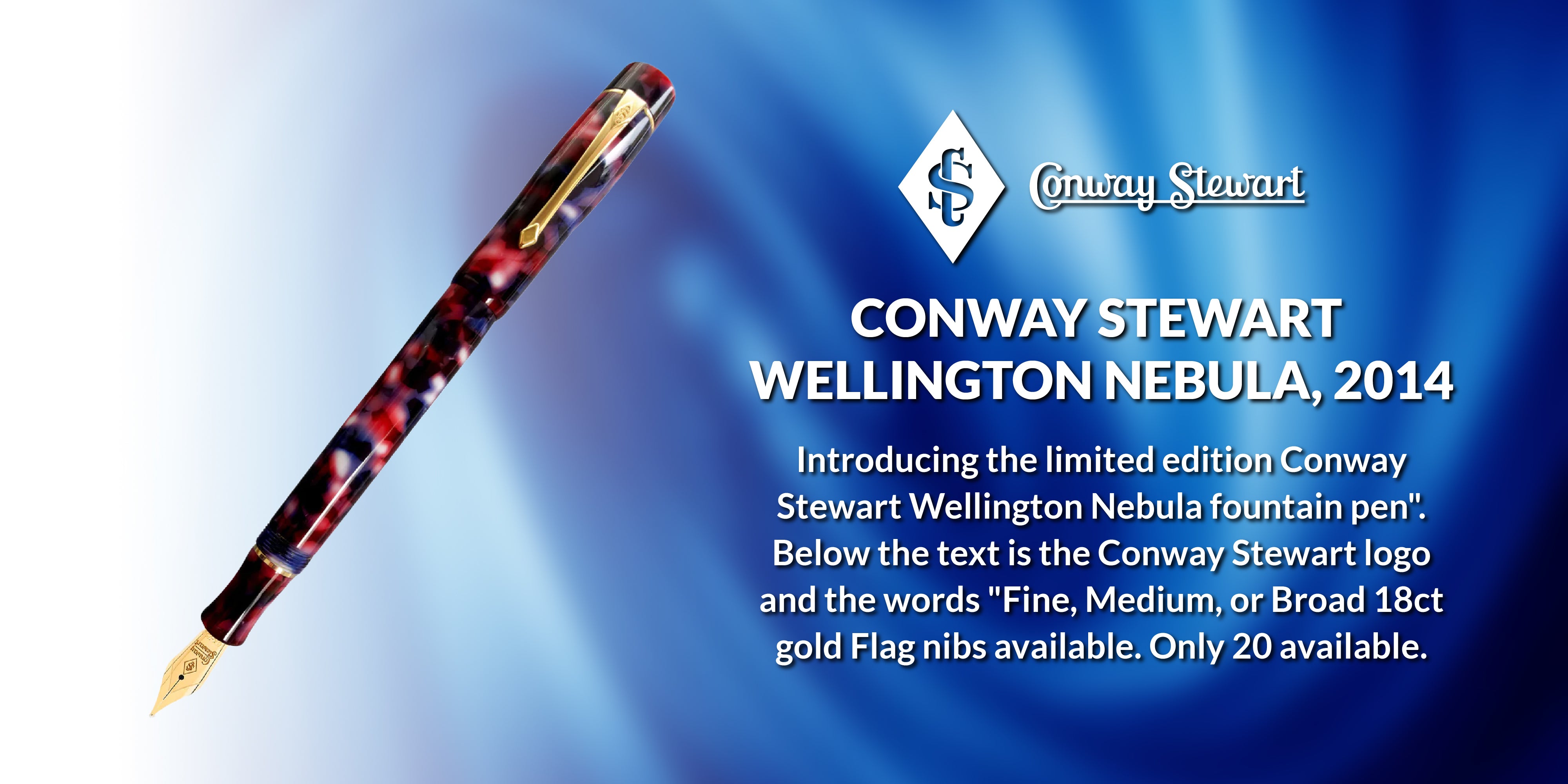 Conway Stewart Wellington Nebula, 2014