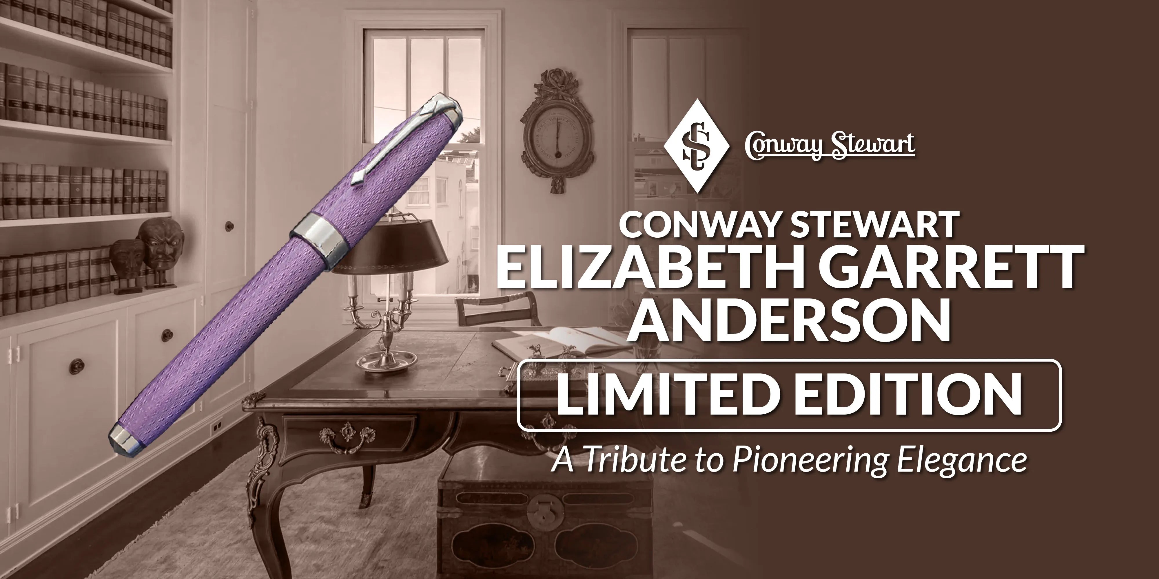 Conway Stewart 'Elizabeth Garrett Anderson' Limited Edition